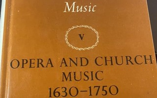 Opera and Church Music 1630-1750 (Oxford)