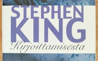 Stephen King: Kirjoittamisesta - Muistelma leipätyöstä