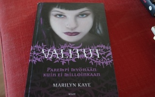 Marilyn Kaye: Valitut (2010)