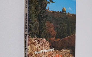 Kurt Rommel : Matkalla Jerusalemiin : mietteitä Luukkaan ...