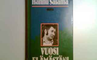 Hannu Salama: Vuosi elämästäni (1979)