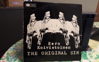 EERO KOIVISTOINEN - THE ORIGINAL SIN - LP