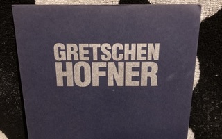 Gretschen Hofner – Zero To Nowhere 7" (Numeroitu)