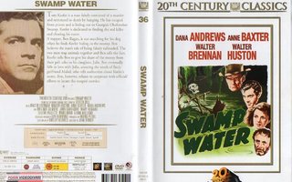 SWAMP WATER - SUURSUON SALAISUUS	(429)	-FI-	DVD		dana andrew