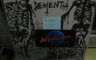 DEMENTIA - RETICULATION M-/M-  7" US 2010