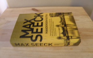 Max Seeck Haadeksen kutsu (nidottu)