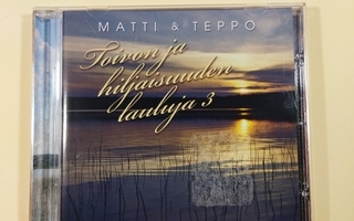(SL) CD) Matti & Teppo  – Toivon Ja Hiljaisuuden Lauluja 3