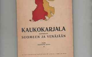 Stenberg: Kaukokarjala suhteissaan Suomeen ja Venäjään, 1919