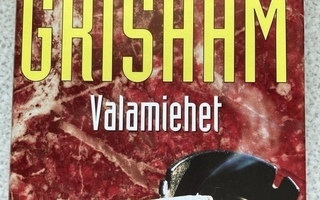 JOHN GRISHAM: VALAMIEHET