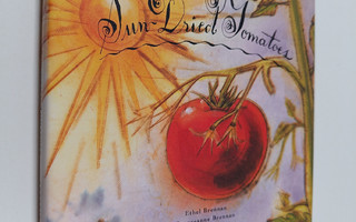 Georgeanne Brennan ym. : Sun-dried Tomatoes