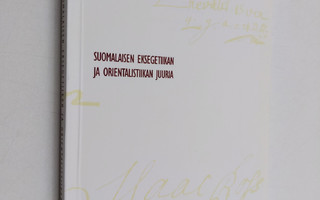 Suomalaisen eksegetiikan ja orientalistiikan juuria Roots...