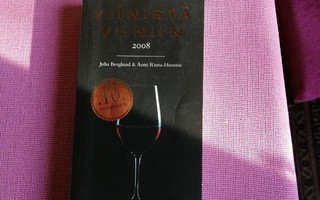 Viinistä viiniin 2008