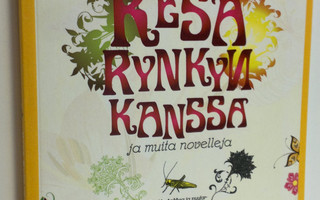 Veera Aaltonen : Kesä Rynkyn kanssa ja muita novelleja (U...