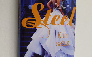 Danielle Steel : Kuin satua