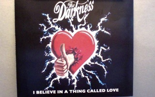 THE DARKNESS : I BELIEVE IN A THING CALLED LOVE : CD, SINGLE