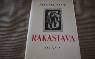 Kyllikki Häme: Rakastava (1946)
