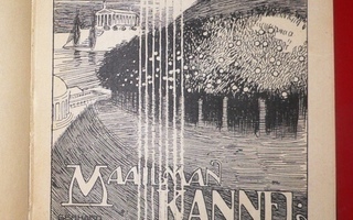 Eino Leino : Maailman kannel ja L.Onerva Runoja 1908 1.p.