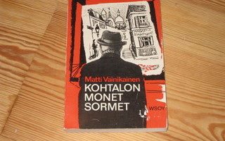 Vainikainen, Matti: Kohtalon monet sormet 1.p nid. v. 1967