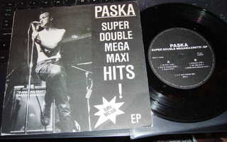 7" EP :  PASKA : Super Double Mega Maxi HITS ! -EP
