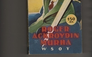 Christie: Roger Ackroydin murha, WSOY 1959, 2.p., nid., K3