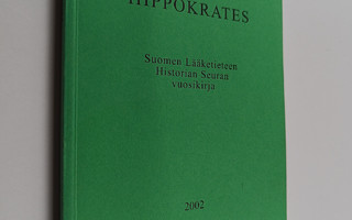 Hippokrates 2002 : Suomen Lääketieteen Historian Seuran v...