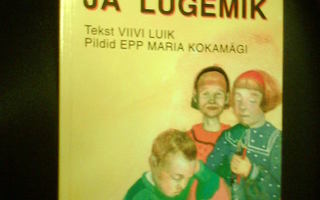 Viivi Luik MEIE AABITS JA LUGEMIK ( Tammi Helsinki 1993 )