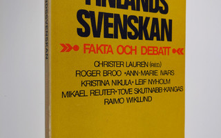 Finlandssvenskan : fakta och debatt