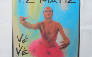 T.C. Matic : Yé Yé          LP     1985