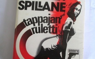 Mickey Spillane: Tappajan ruletti