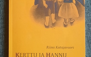 Riina Katajavuori Kerttu ja Hannu