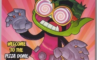 TEEN TITANS GO! 2 - WELCOME TO THE PIZZA DOME (DC)
