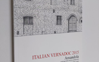 Italian VERNADOC 2015 : Amandola : studying Italia and it...
