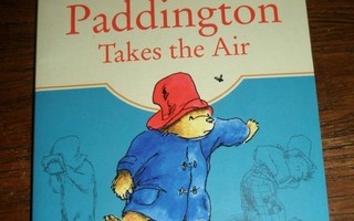 Michael Bond Paddington Takes the Air (pocket)