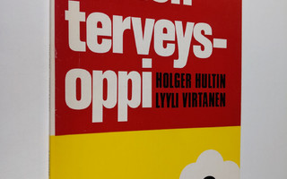 Holger Hultin : Lukion terveysoppi