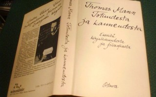 Thomas Mann: Totuudesta ja kauneudesta (1.p.1987) Sis.pk:t