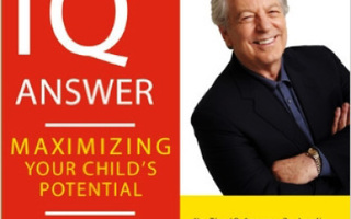 THE IQ ANSWER Maximizing Your Child's Potential :Lawlis UUSI