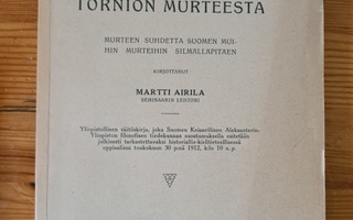 Martti Airila - Äännehistoriallinen tutkimus Tornion murtees