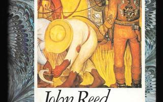 Reed, John : Meksiko kapinassa