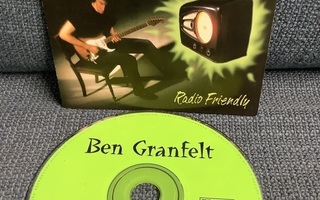 BEN GRANFELT:RADIO FRIENDLY
