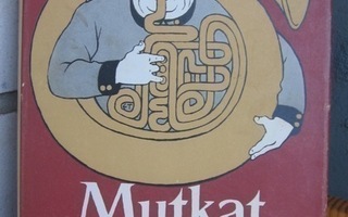 Erkki Tanttu (kuv.): Mutkat suoraks, Otava 1966. 85 s.