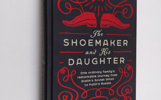 Conor O'Clery : The shoemaker and his daughter : one ordi...