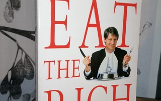 P. J. O´Rourke - Eat the Rich - A Treatise on Economics
