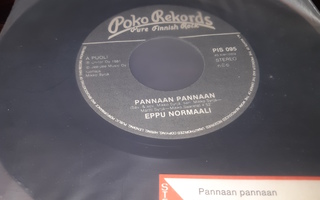 EPPU NORMAALI-PANNAAN PANNAAN 7"