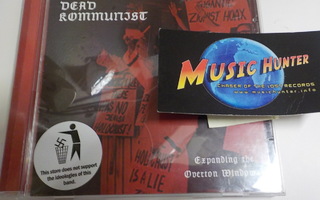DEAD KOMMUNIST  - EXPANDING THE OVERTON WINDOW CD
