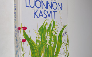 Arto Kurtto : Suomen luonnonkasvit