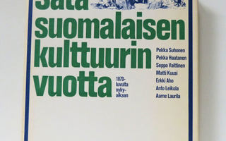 Sata suomalaisen kulttuurin vuotta - WSOY