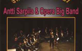 CD: Antti Sarpila & Opera Big Band ?– Swingin' The Ballet