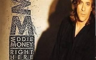 Eddie Money - Right here (CD)