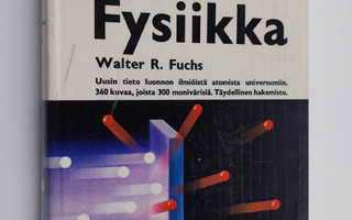 Walter R. Fuchs : Fysiikka