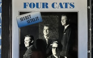 FOUR CATS-SUURET SETELIT-20 Suosikkia-CD, FAZER RECORDS